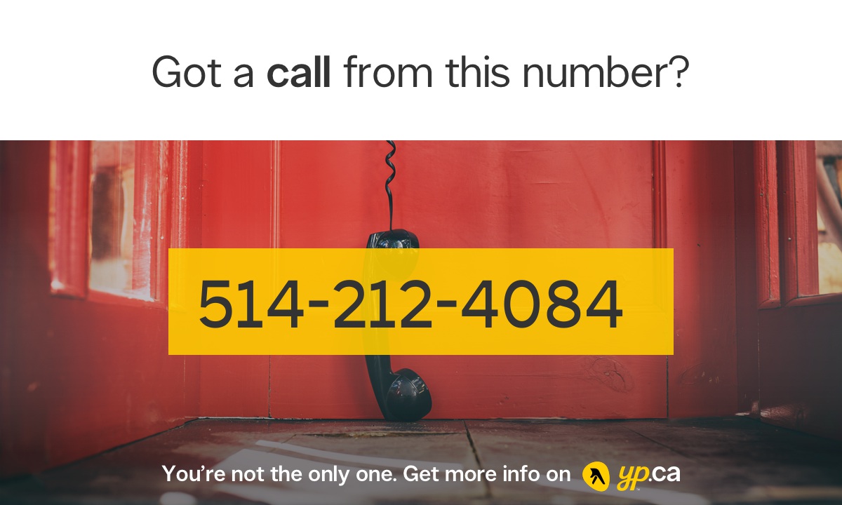 514-212-4084 | 15142124084 Who called from Montreal | YP.CA