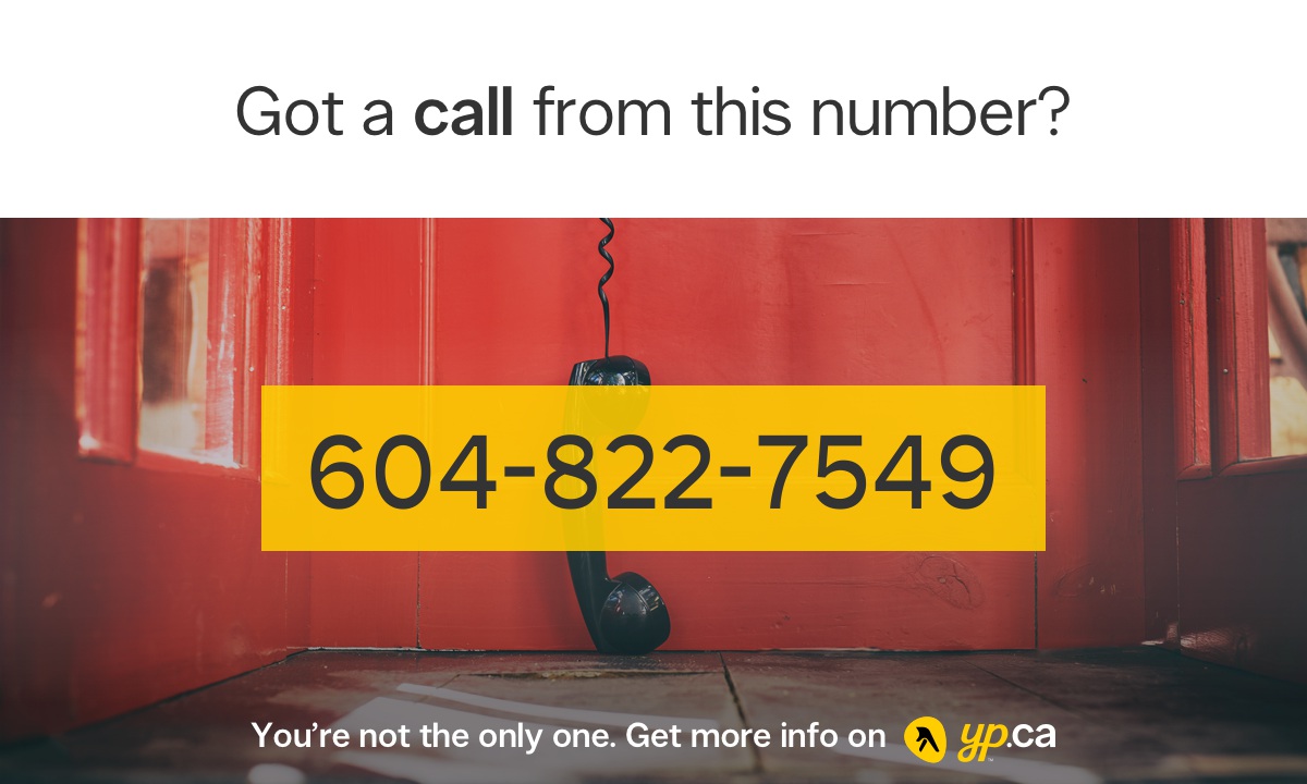 604-822-7549, 16048227549 Who called from Vancouver