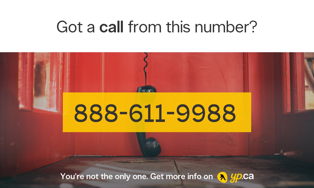 888-611-9988 | 18886119988 Who called | YP.ca
