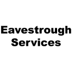 Eavestrough Services - Gouttières