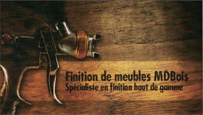 Finition MDBois - Furniture Refinishing, Stripping & Repair