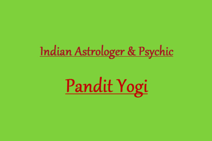 Indian Astrologer & Psychic - Pandit Yogi - Astrologers & Psychics