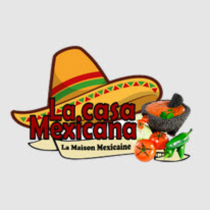 La Casa Mexicana - Mexican Restaurants