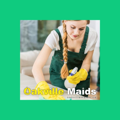 Oakville Maids Cleaning Services - Nettoyage de maisons et d'appartements