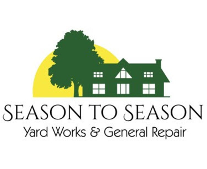 Season to Season Yard Works & General Repair - Lawn Maintenance