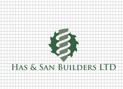 Has & San Builders LTD - Entrepreneurs généraux