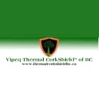 Vipeq Thermal CorkShield of BC - Heat & Cold Insulation Materials