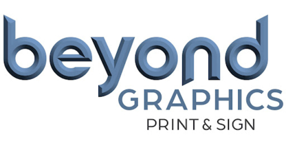 Beyond Graphics Print, Sign & Marketing - Imprimeurs