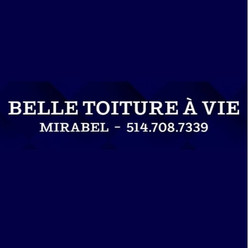 Belle Toiture à Vie inc. - Couvreur Toit Plat Mirabel - Couvreurs