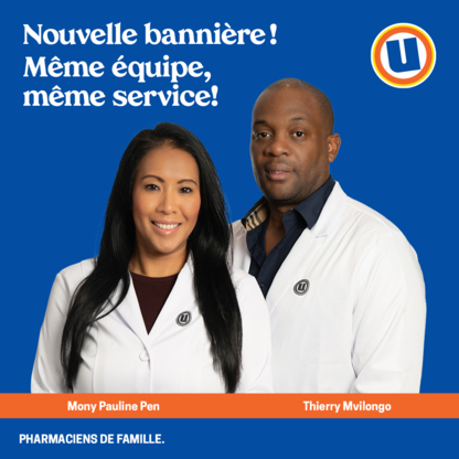 Uniprix Thierry Mvilongo et Mony Pauline Pen - Pharmacie affiliée - Pharmaciens