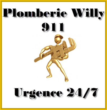 Plomberie Willy 911 Urgent 24 7 - Plombiers et entrepreneurs en plomberie