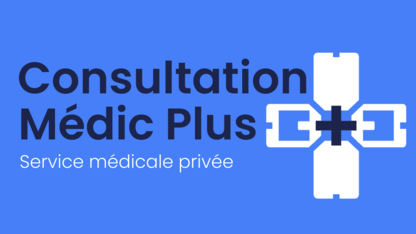 Consultation Médic Plus. - Medical Clinics