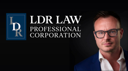 LDR Law Professional Corporation - Avocats