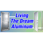 Livin the Dream Aluminum - Matériaux de construction