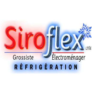 Siroflex Ltée - Appliance Manufacturers & Wholesalers