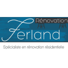 Rénovation Ferland - Entrepreneurs généraux