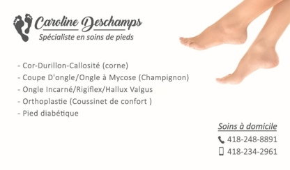Caroline Deschamps Spécialiste en Soins des Pieds - Soins des pieds