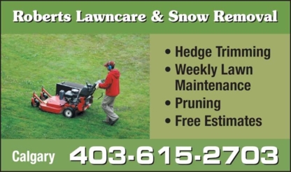 Roberts Lawncare & Snow Removal - Lawn Maintenance