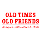 Old Times Old Friends Antiques Collectables & Dolls - Antique Dealers