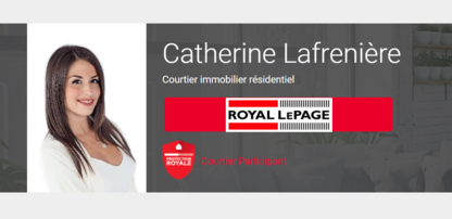 Catherine Lafrenière Courtier Immobilier - Real Estate Agents & Brokers