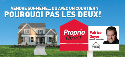 Patrice Goyer Courtier immobilier résidentiel et commercial - Real Estate Brokers & Sales Representatives