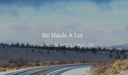 Sir-Hauls-A Lot - Transportation Service