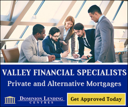 Dominion Lending Centres Valley Financial Specialists - Prêts hypothécaires