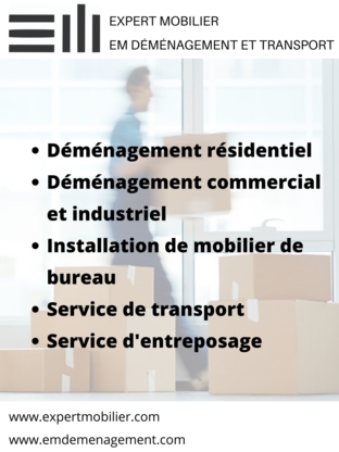 Expert Mobilier Inc - Déménagement et entreposage
