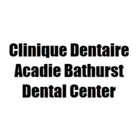 Clinique Dentaire Acadie Bathurst Dental Center - Dentists