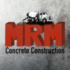 MRM Concrete Construction - Concrete Contractors