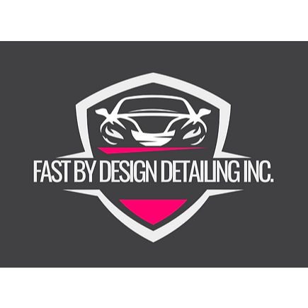 Fast By Design Inc - Car Detailing