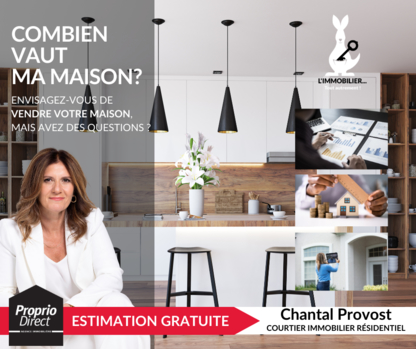 Chantal Provost - Courtier Immobilier - Real Estate Agents & Brokers