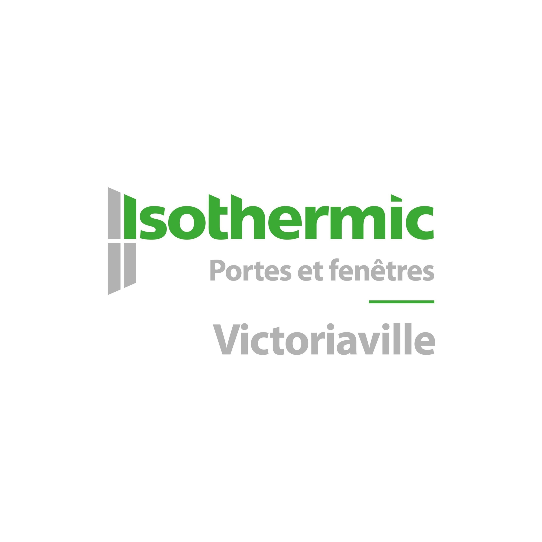Isothermic portes et fenêtres | Victoriaville - Fenêtres