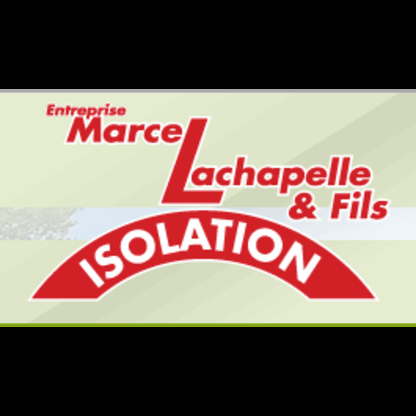 Isolation Marcel Lachapelle - Entrepreneurs en isolation contre la chaleur et le froid