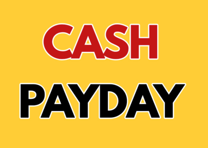 Cash Payday - Payday Loans & Cash Advances