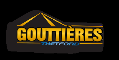 Gouttieres Thetford - Eavestroughing & Gutters