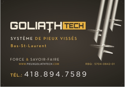 Pieux Goliathtech Bas-St-Laurent Inc - Entrepreneurs en fondation sur pieux