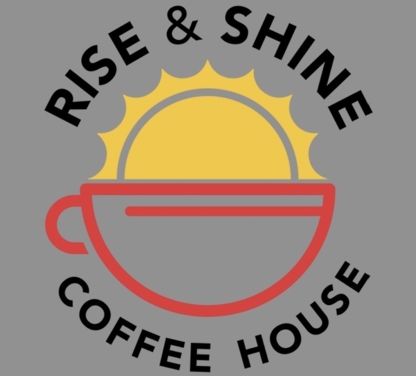 Rise & Shine Coffee House - Coffee Shops