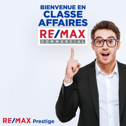 RE/MAX PRESTIGE - Immeubles divers