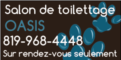 Salon de Toilettage Oasis - Pet Grooming, Clipping & Washing