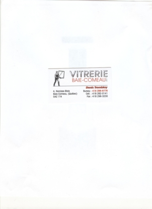 View Vitrerie Baie-Comeau 2011’s Baie-Comeau profile