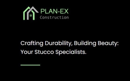 Plan-Ex Constructuction Ltd - Entrepreneurs en stucco