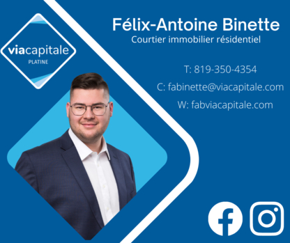 Félix-Antoine Binette, Courtier immobilier résidentiel - Real Estate Agents & Brokers