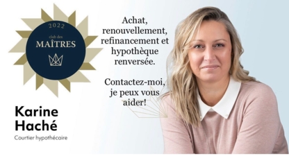 View Karine Haché Multi-Prêts Hypothèques’s Montréal-Ouest profile