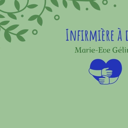 Infirmière à domicile Marie-Eve Gélinas - Nurses