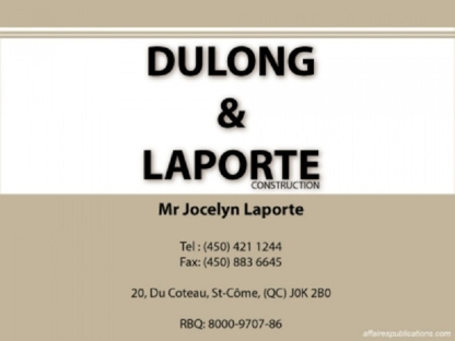 Dulong & Laporte Construction Inc - Entrepreneurs en construction