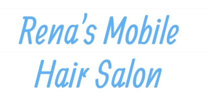 Rena's Mobile Hair Salon - Hair Salons