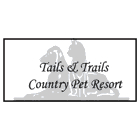 Tails & Trails Country Pet Resort - Kennels