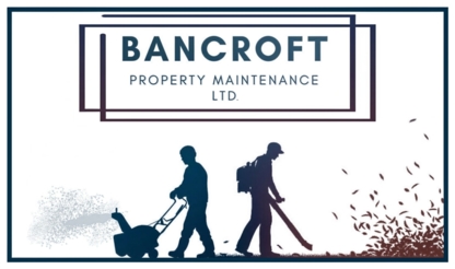 Bancroft Property Maintenance Ltd. - Property Maintenance