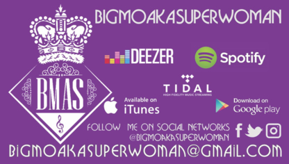 Bigmo aka Superwoman BMAS - Artistes